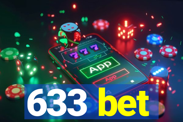 633 bet